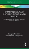 Byzantine Military Rhetoric in the Ninth Century