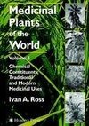 Medicinal Plants of the World, Volume 3