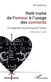 Petit traité de l'amour à l'usage des connards