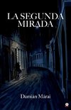 La segunda mirada