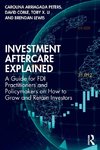 Investment Aftercare Explained