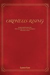 Orpheus Rising/By Sam And His Father, John/With Some Help From A Very Wise Elephant/Who Likes To Dance