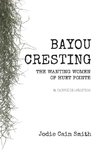 Bayou Cresting