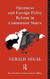 Openness and Foreign Policy Reform in Communist States