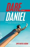 Dare to Be a Daniel