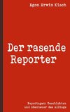Der rasende Reporter