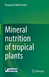 Mineral nutrition of tropical plants