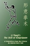 Li Tianji's The Skill of Xingyiquan