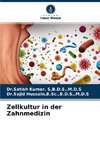Zellkultur in der Zahnmedizin