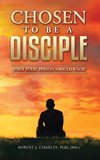 Chosen to be a Disciple