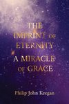 The Imprint of Eternity