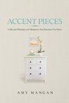 Accent Pieces