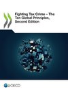 Fighting Tax Crime - The Ten Global Principles,  Second Edition