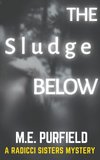 The Sludge Below