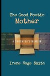 The Good Poetic Mother