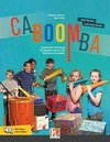 CABOOMBA. Vom Körper zum Instrument