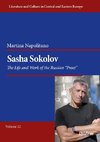 Sasha Sokolov: The Life and Work of the Russian 