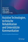 Assistive Technologien, technische Rehabilitation und Unterstützte Kommunikation