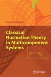 Classical Nucleation Theory in Multicomponent Systems
