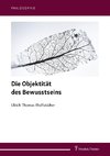 Die Objektität des Bewusstseins