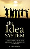 The Idea System