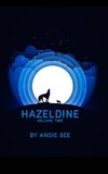Hazeldine Volume Two