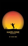 Hazeldine Volume One