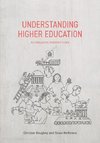 Understanding Higher Education