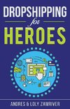 Dropshipping for Heroes