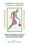 Guidebook to Longevity & Age Reversal Methods