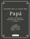 Diario de la Vida del Papá