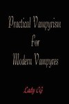Practical Vampyrism for Modern Vampyres