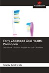 Early Childhood Oral Health Promotion
