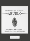 Diario de la Vida del Abuelo