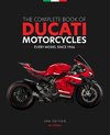 The Complete Book of Ducati Motorcycles