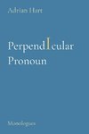 Perpendicuar Pronoun