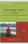 Long, Rough Road to Success