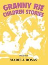 Granny Rie Children Stories