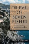 The Eve of Seven Fishes