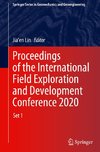 Proceedings of the International Field Exploration and Development Conference 2020