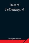 Diana Of The Crossways, V4