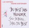 Du bist das Wunder - so schön, dass du bist