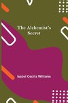 The Alchemist'S Secret