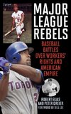 Major League Rebels