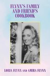 Flynn's Family and Friend's Cookbook