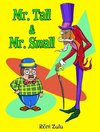 Mr. Tall & Mr. Small