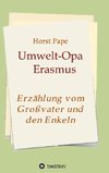Umwelt-Opa Erasmus