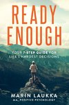 Ready Enough