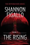The Rising - Book 1, The Retribution Series