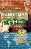 MANDOMBE - From Africa to the World - A GREAT REVELATION.